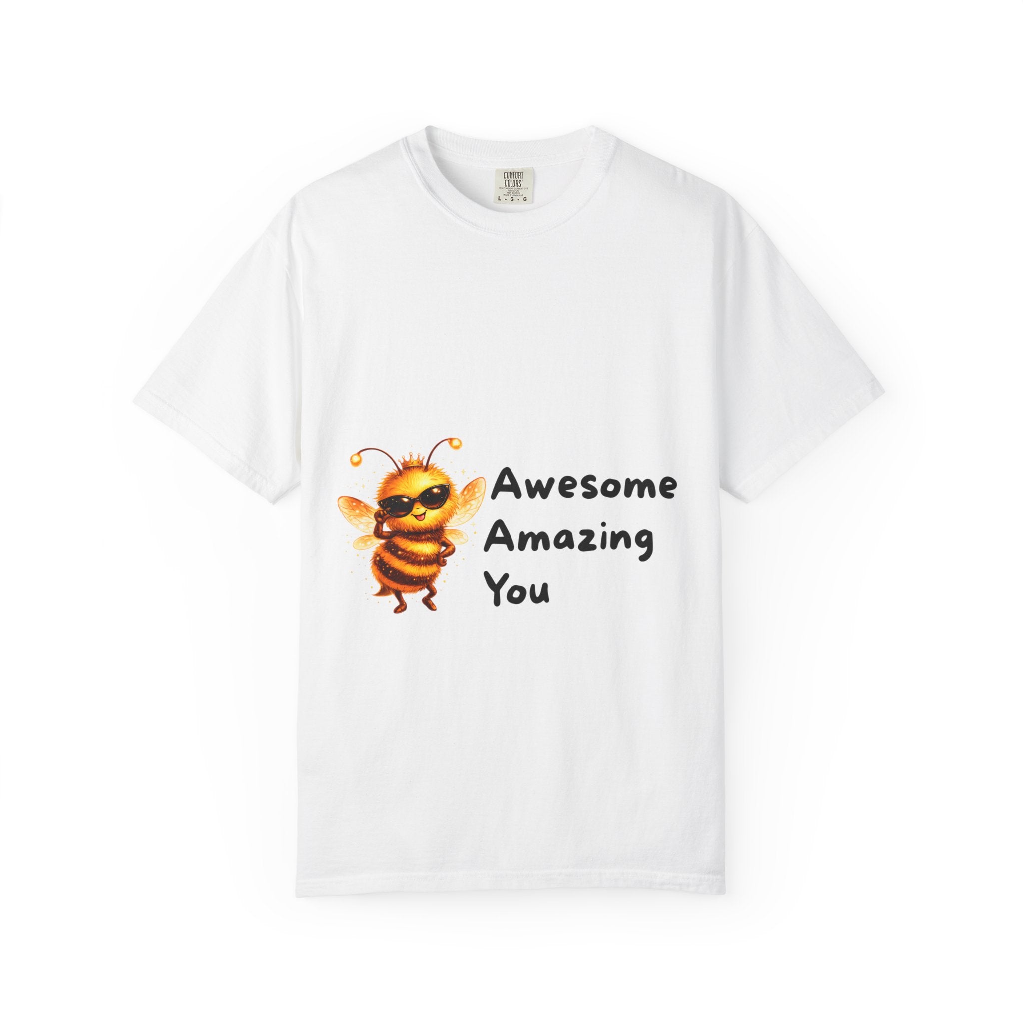 Bee Graphic T-Shirt — "Bee Awesome, Bee Amazing, Bee You" Positive Message Tee