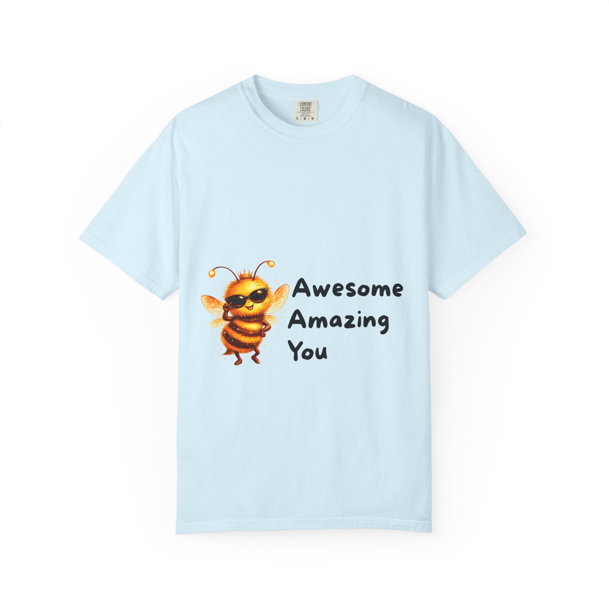 Bee Graphic T-Shirt — "Bee Awesome, Bee Amazing, Bee You" Positive Message Tee